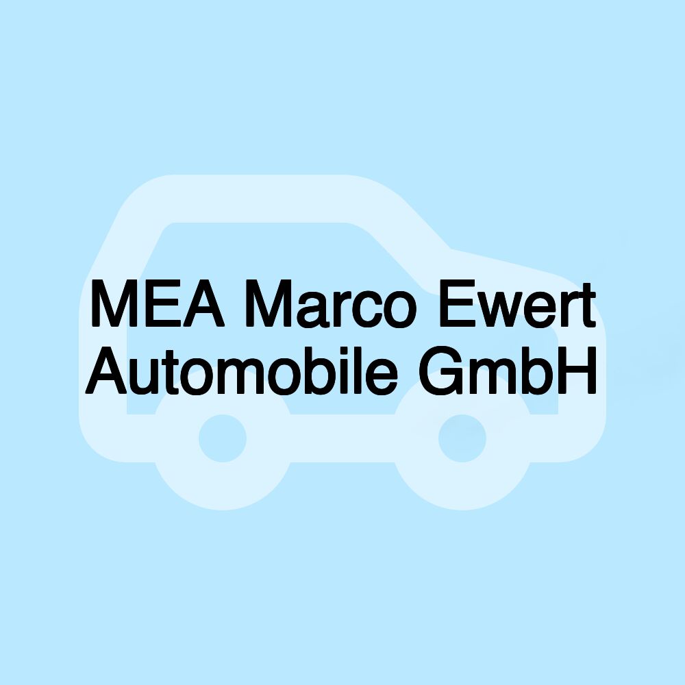MEA Marco Ewert Automobile GmbH