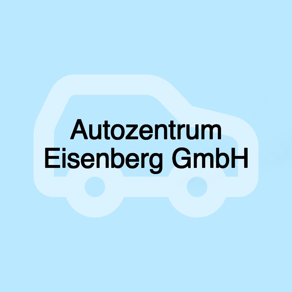 Autozentrum Eisenberg GmbH Autozentrum Eisenberg GmbH