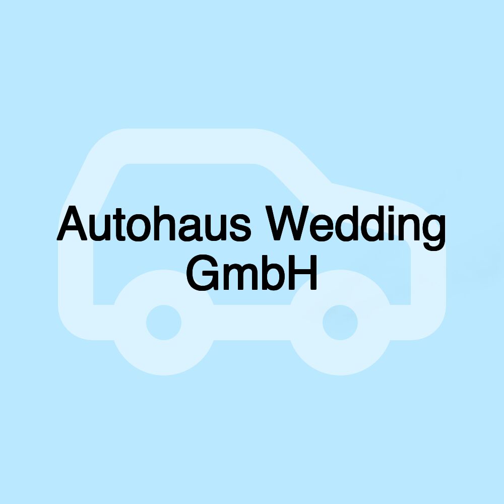 Autohaus Wedding GmbH