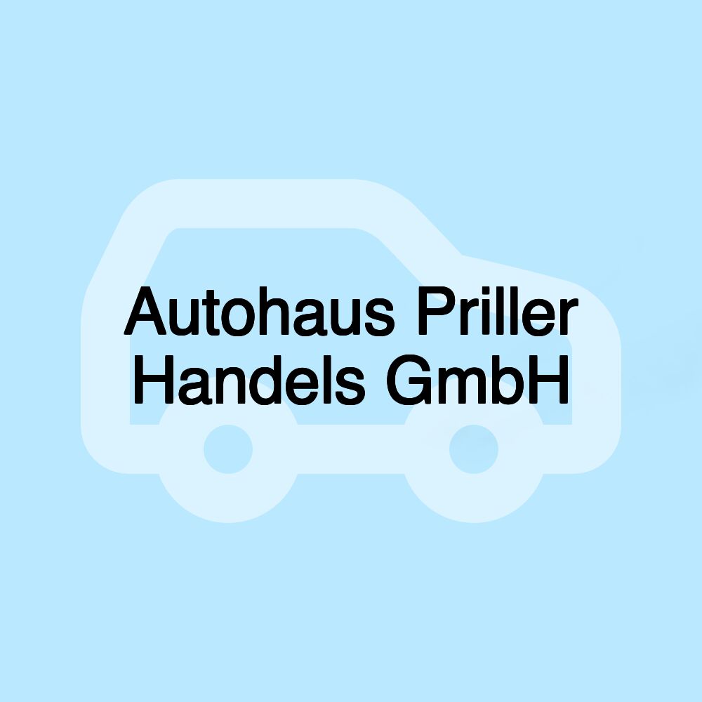 Autohaus Priller Handels GmbH