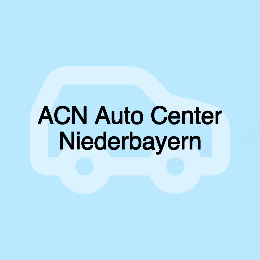 ACN Auto Center Niederbayern