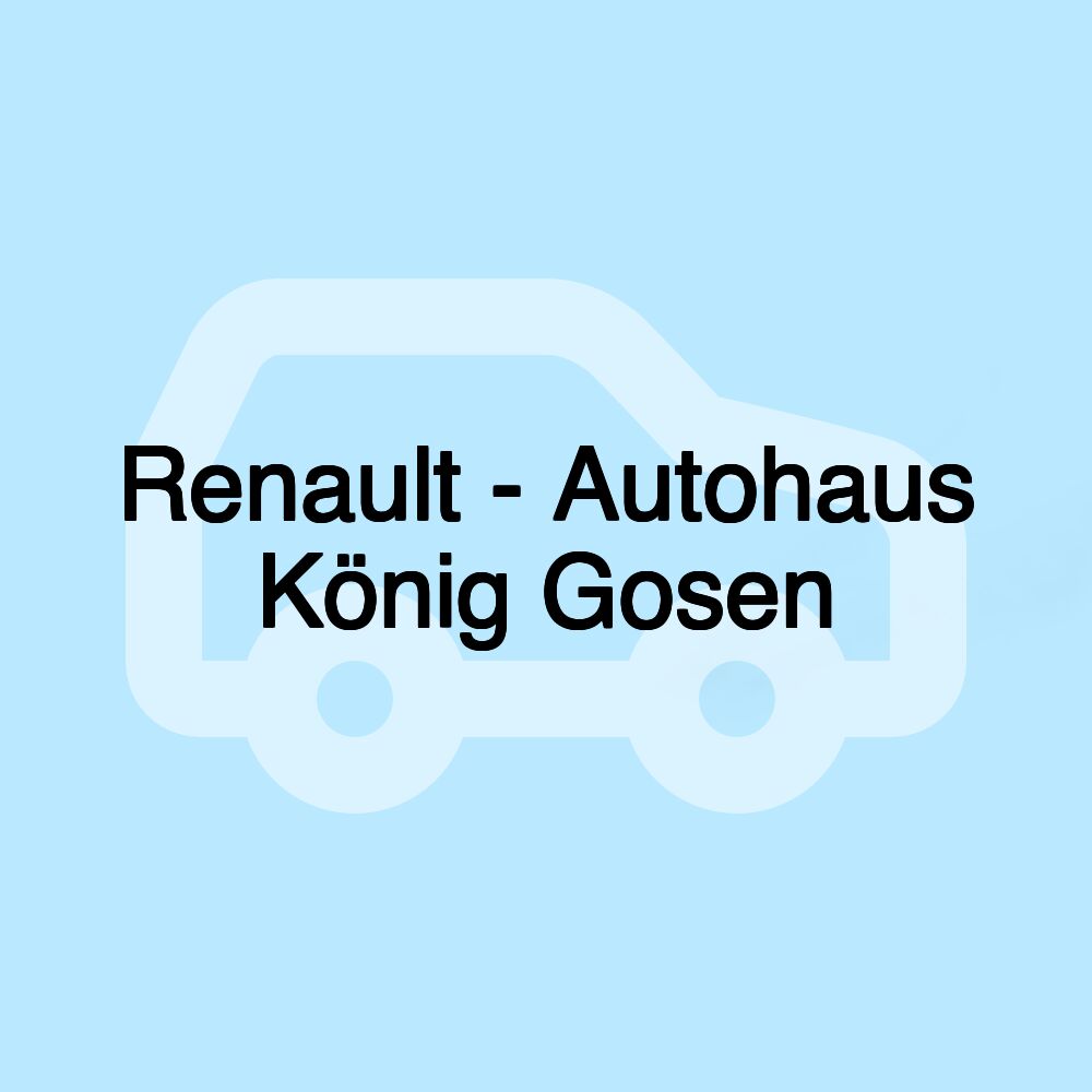 Renault - Autohaus König Gosen