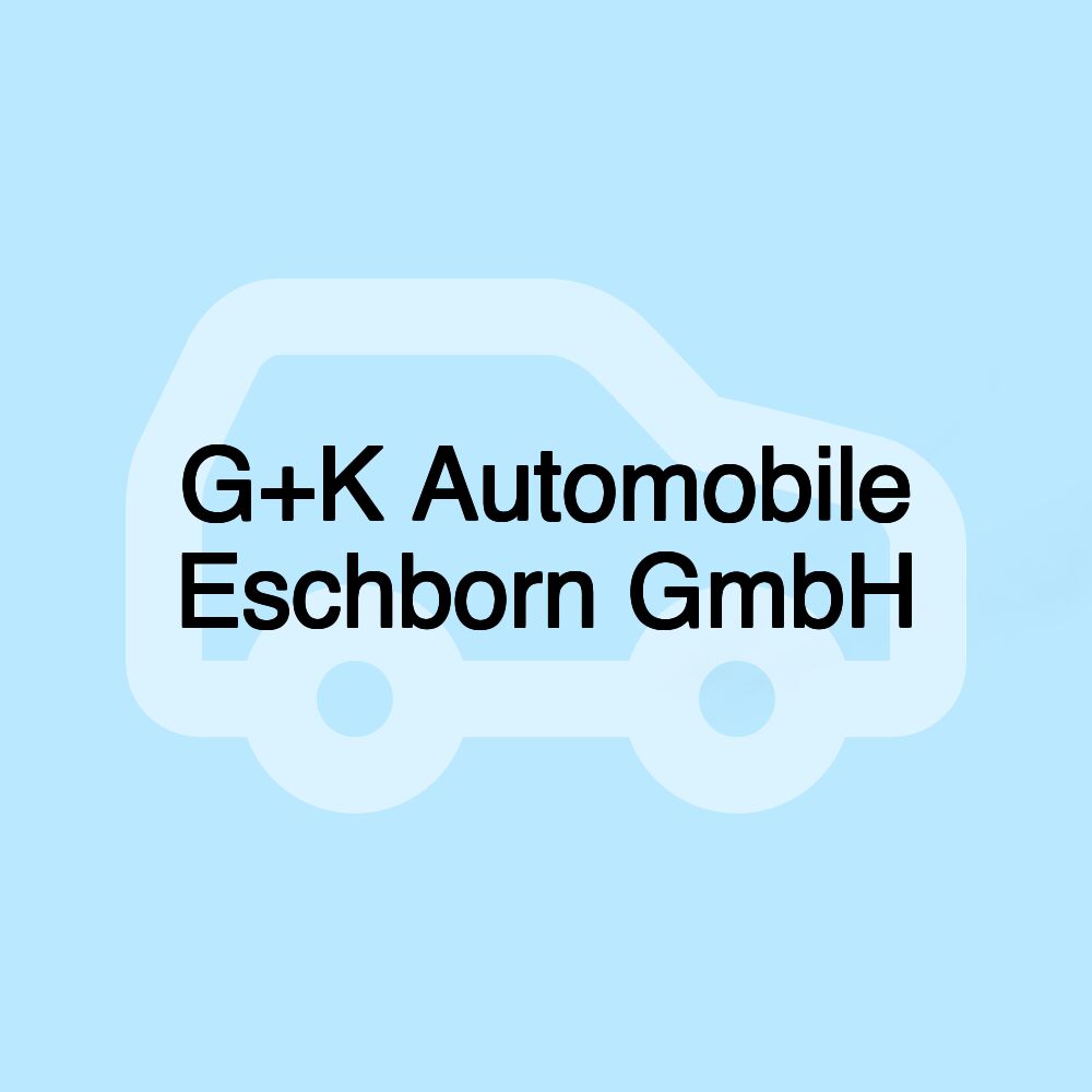 G+K Automobile Eschborn GmbH