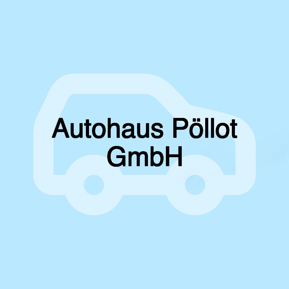 Autohaus Pöllot GmbH