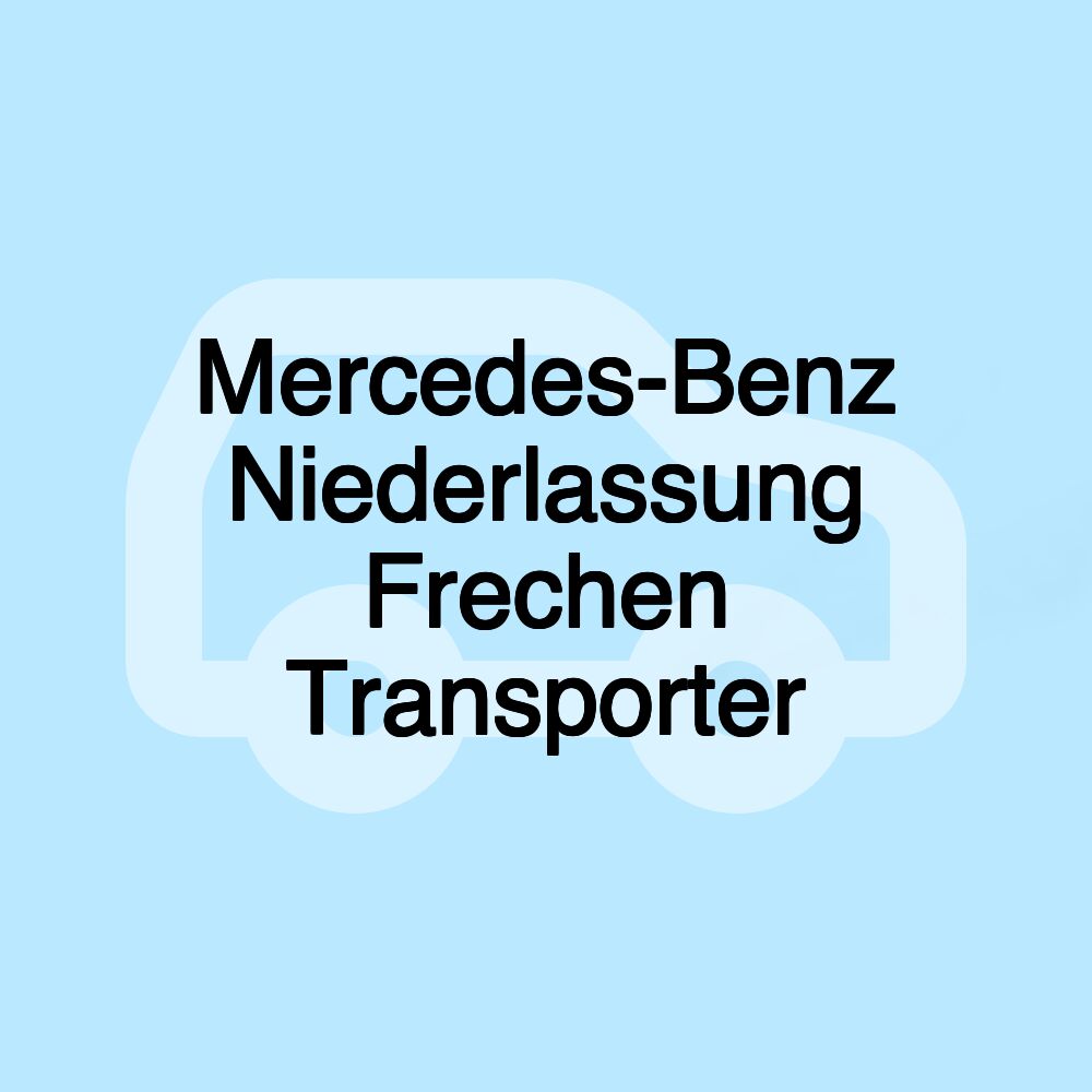 Mercedes-Benz Niederlassung Frechen Transporter