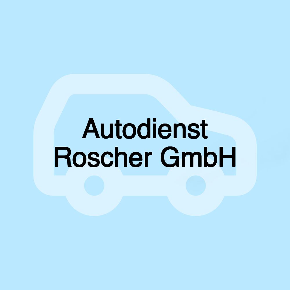 Autodienst Roscher GmbH Autodienst Roscher GmbH