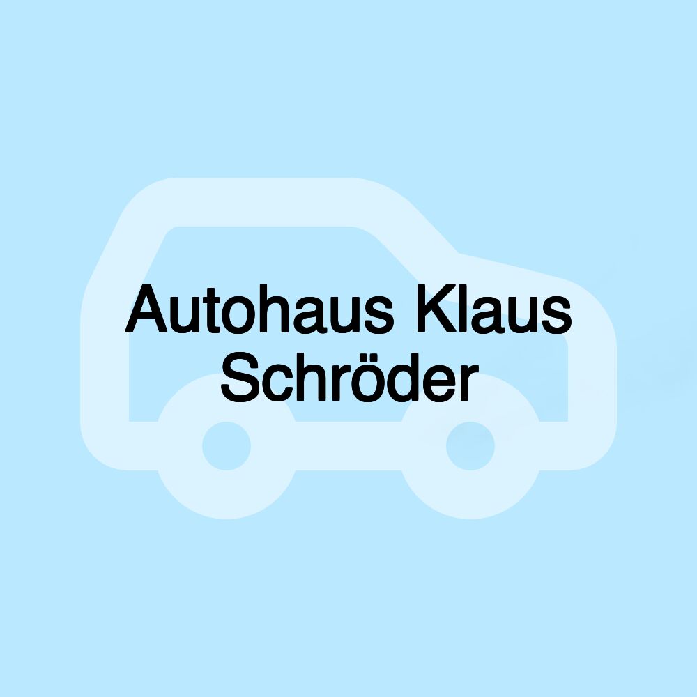 Autohaus Klaus Schröder