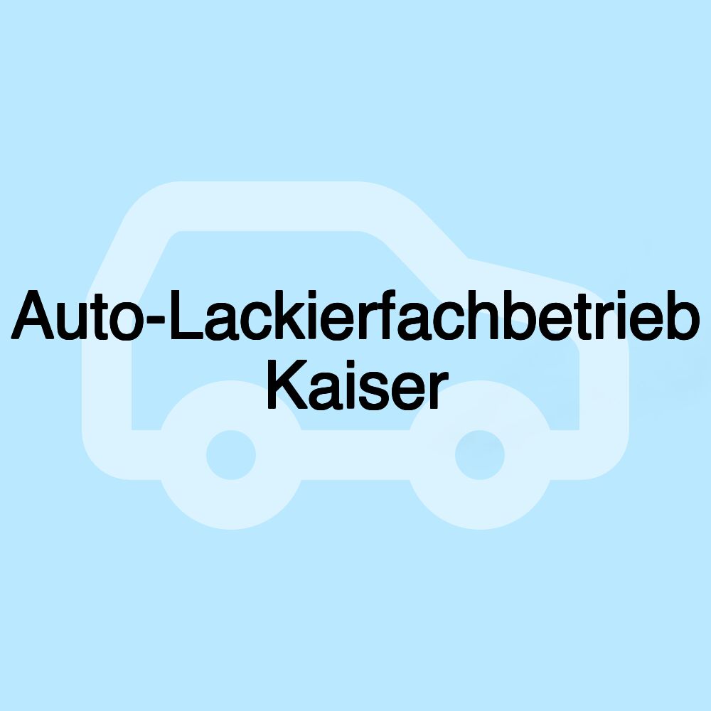 Auto-Lackierfachbetrieb Kaiser