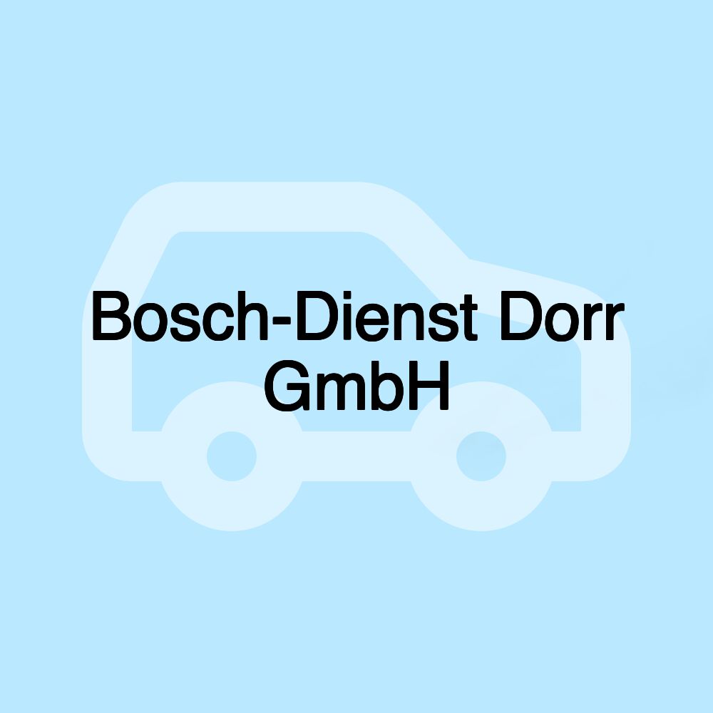 Bosch-Dienst Dorr GmbH