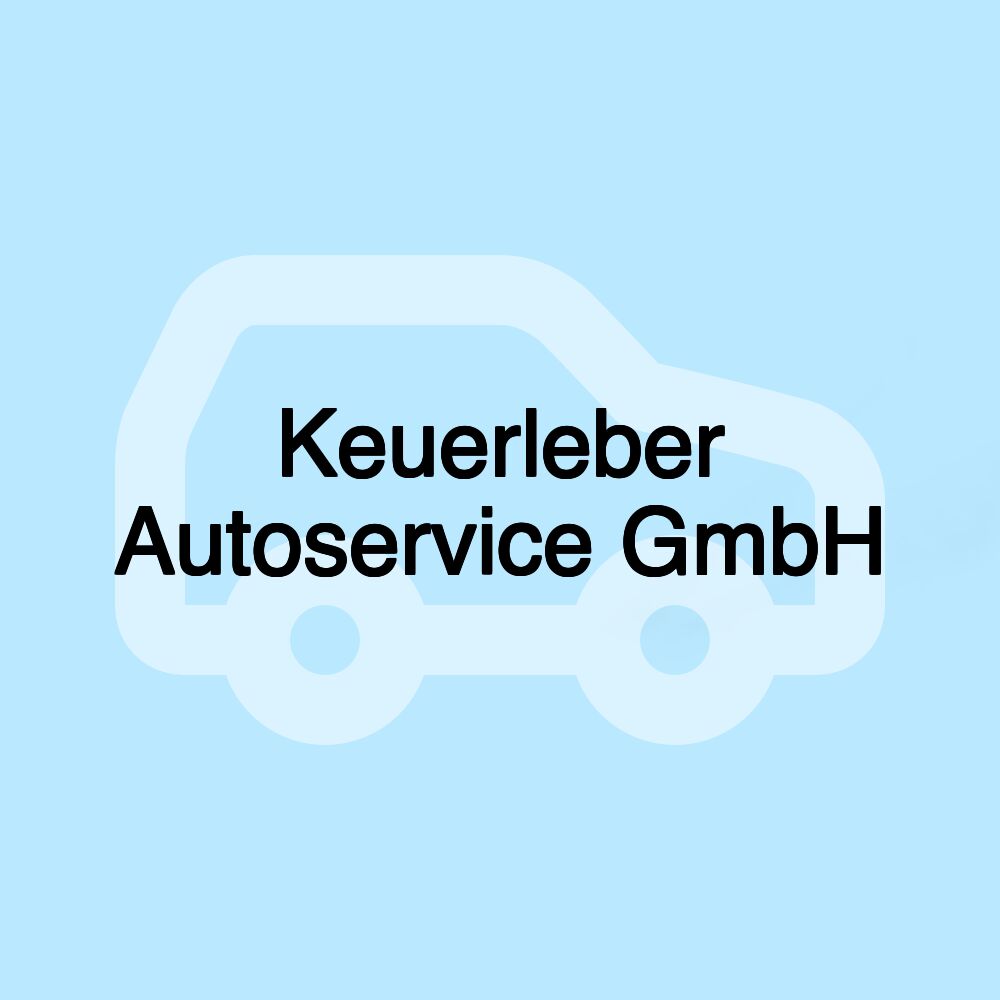 Keuerleber Autoservice GmbH