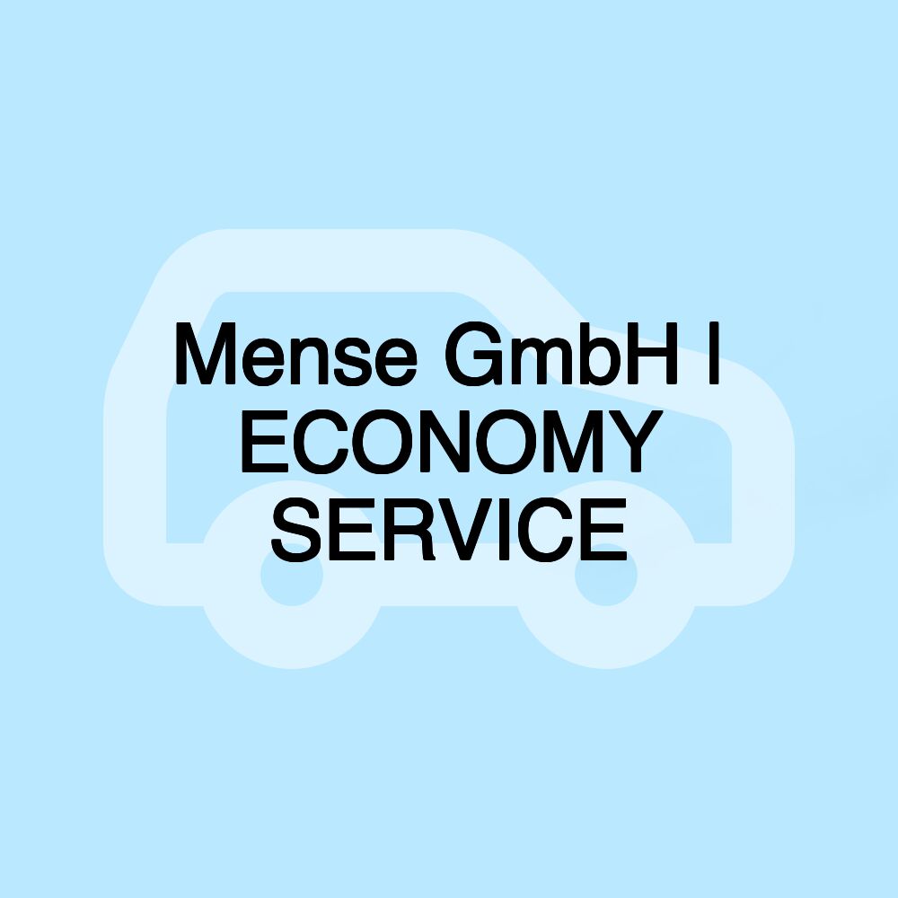 Mense GmbH | ECONOMY SERVICE Mense GmbH | ECONOMY SERVICE