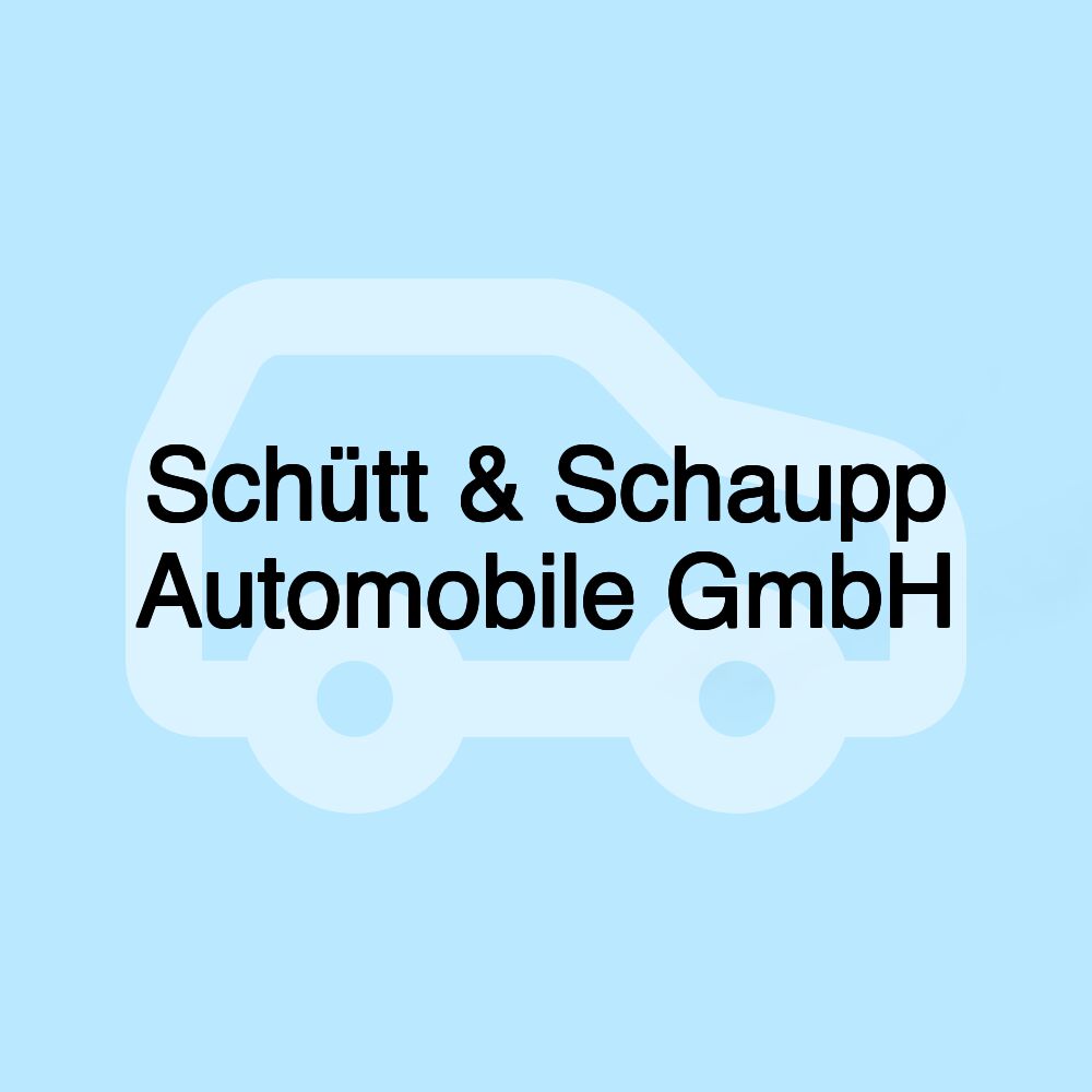 Schütt & Schaupp Automobile GmbH