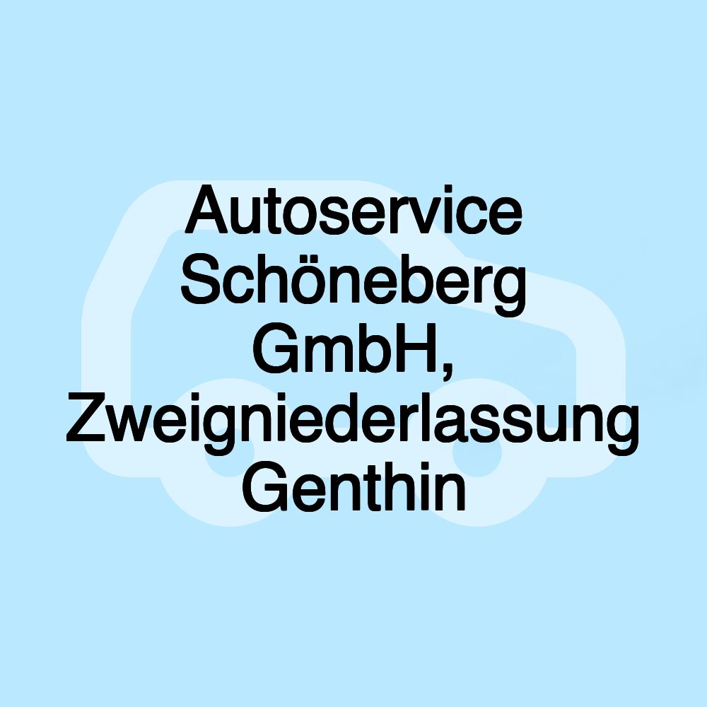 Autoservice Schöneberg GmbH, Zweigniederlassung Genthin