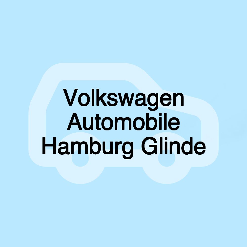 Volkswagen Automobile Hamburg Glinde