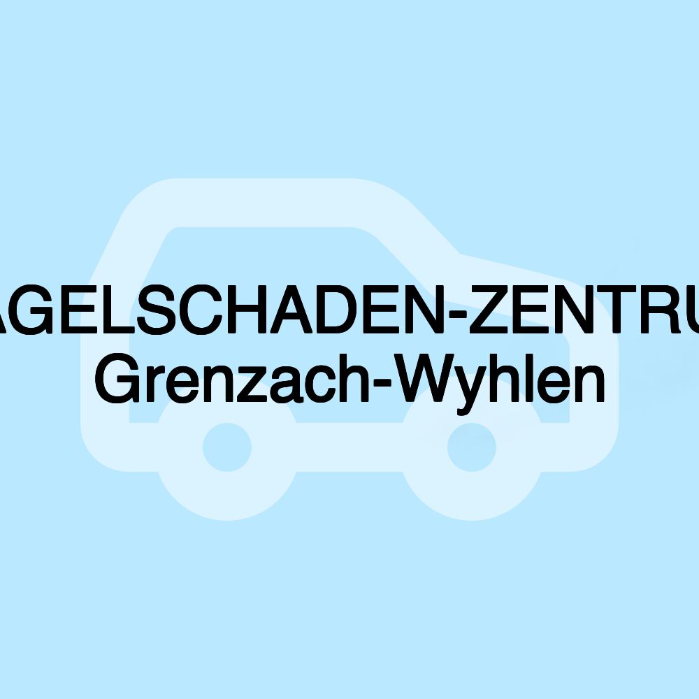 HAGELSCHADEN-ZENTRUM Grenzach-Wyhlen