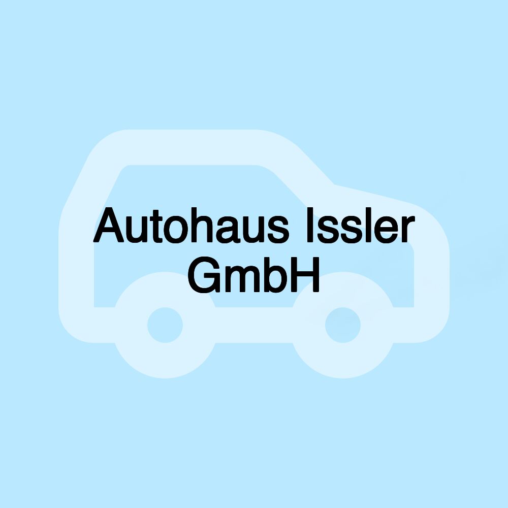 Autohaus Issler GmbH