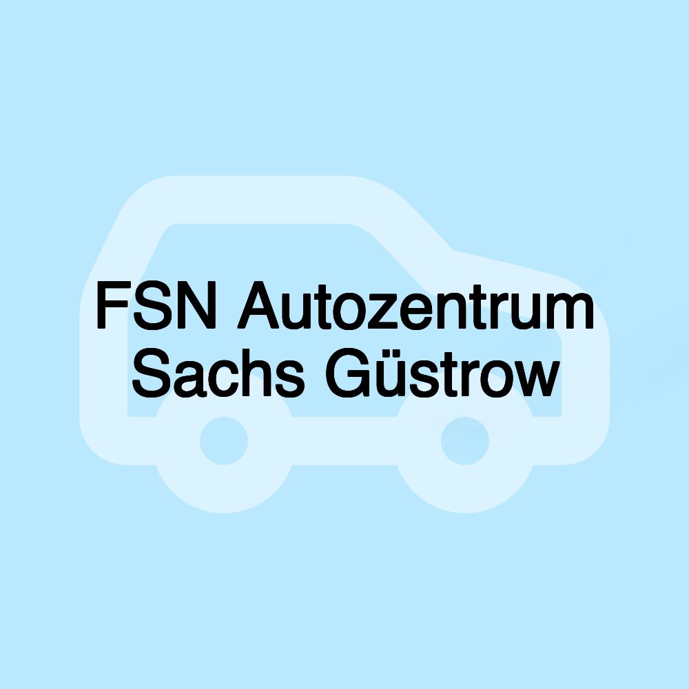 FSN Autozentrum Sachs Güstrow FSN Autozentrum Sachs Güstrow