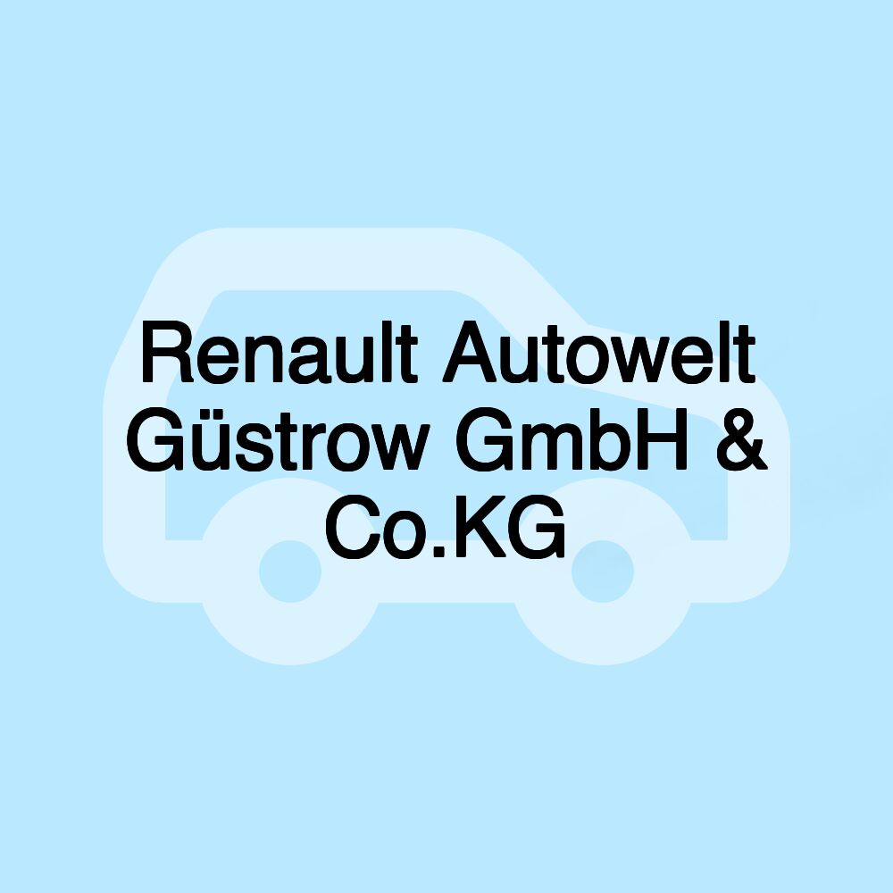Renault Autowelt Güstrow GmbH & Co.KG
