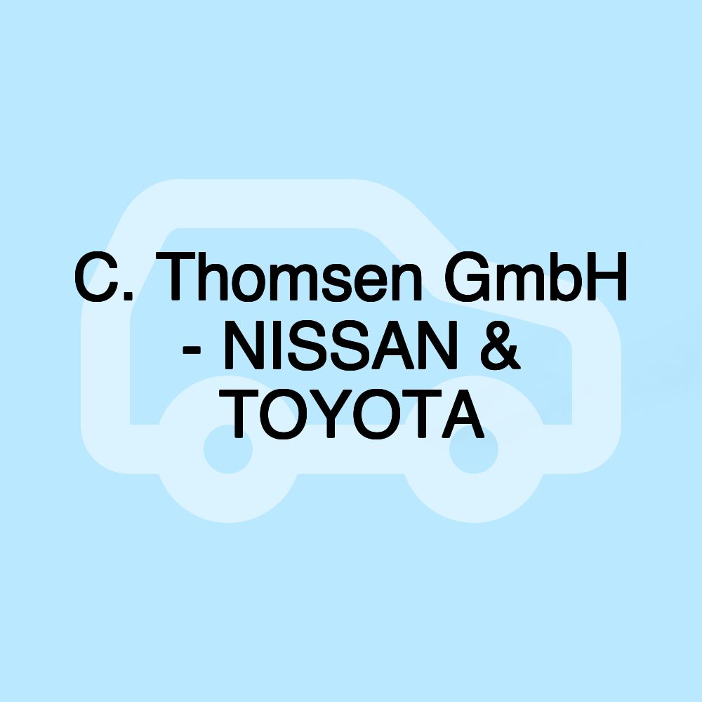 C. Thomsen GmbH - NISSAN & TOYOTA