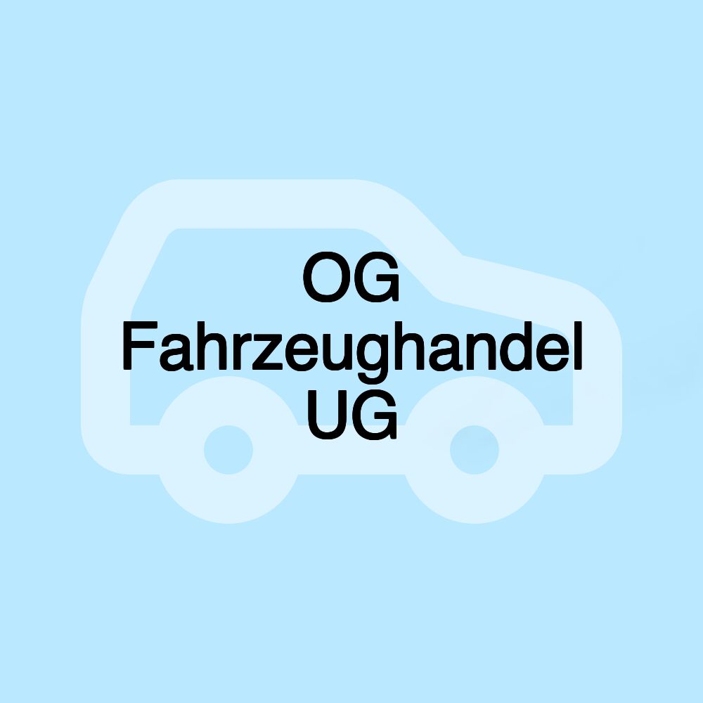 OG Fahrzeughandel UG
