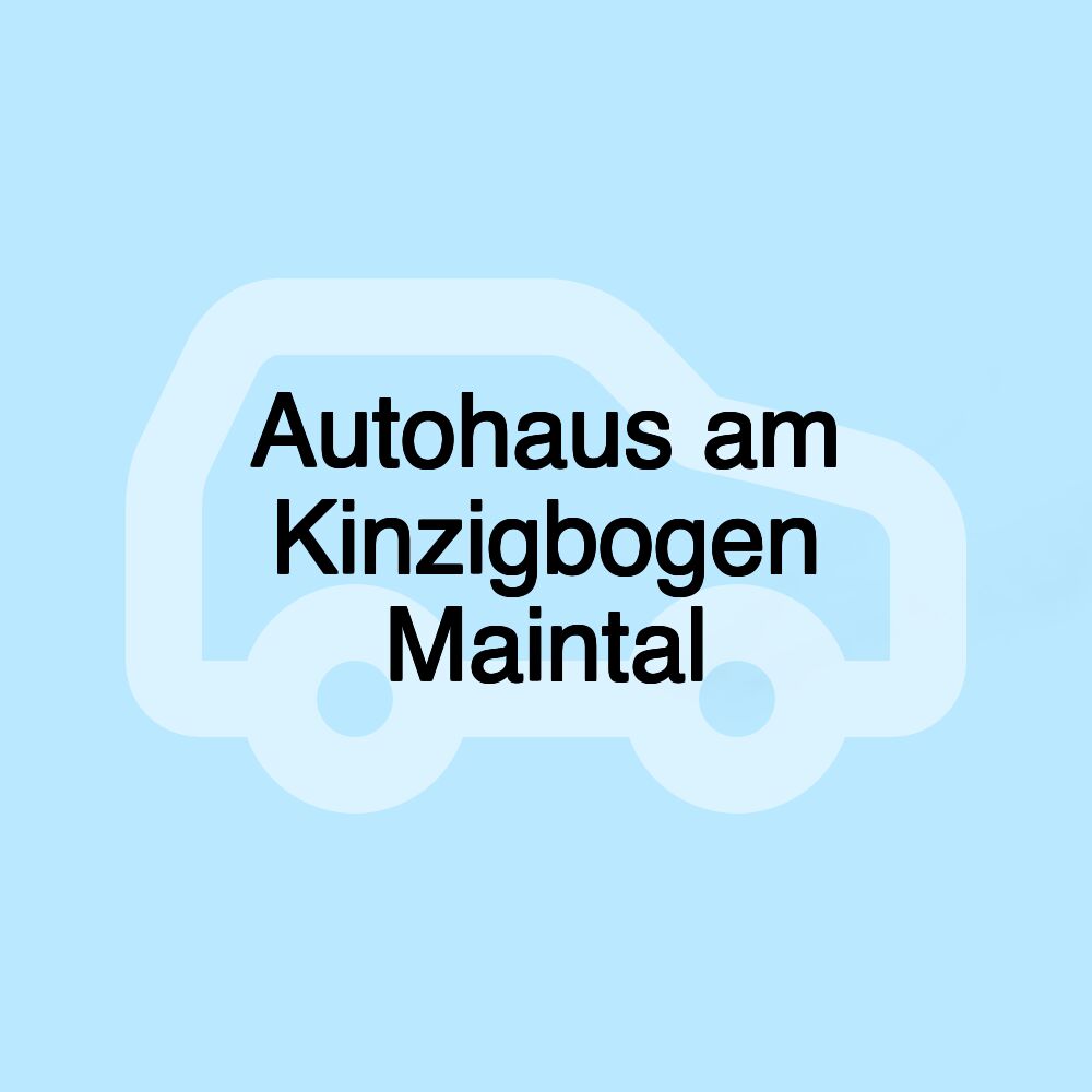 Autohaus am Kinzigbogen Maintal