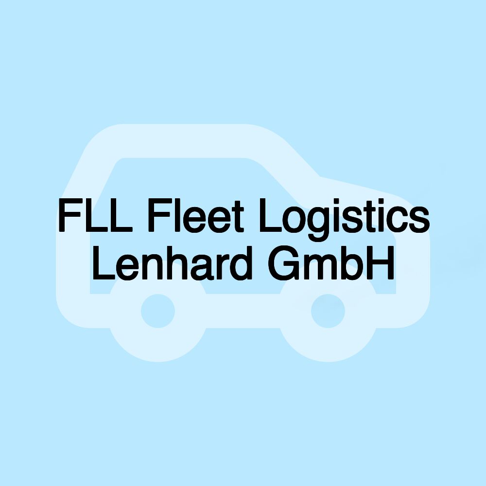 FLL Fleet Logistics Lenhard GmbH