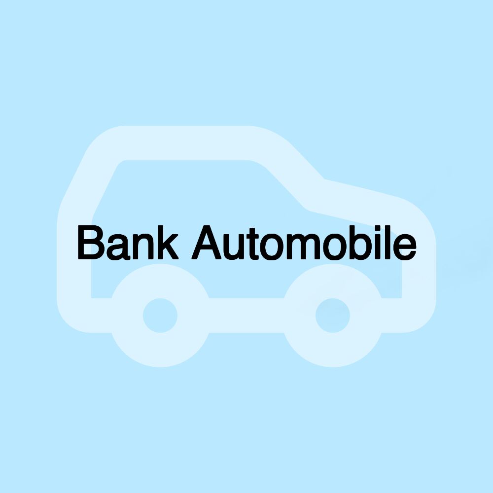 Bank Automobile
