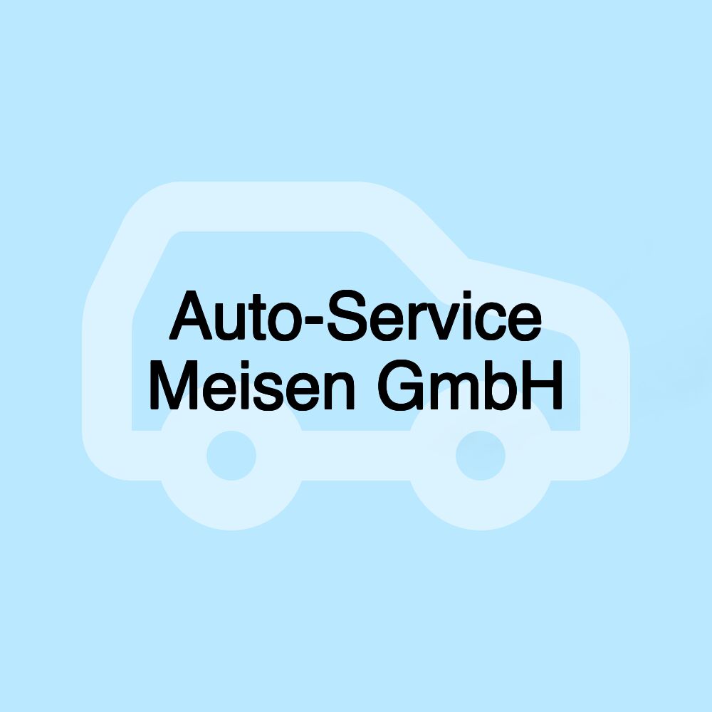 Auto-Service Meisen GmbH
