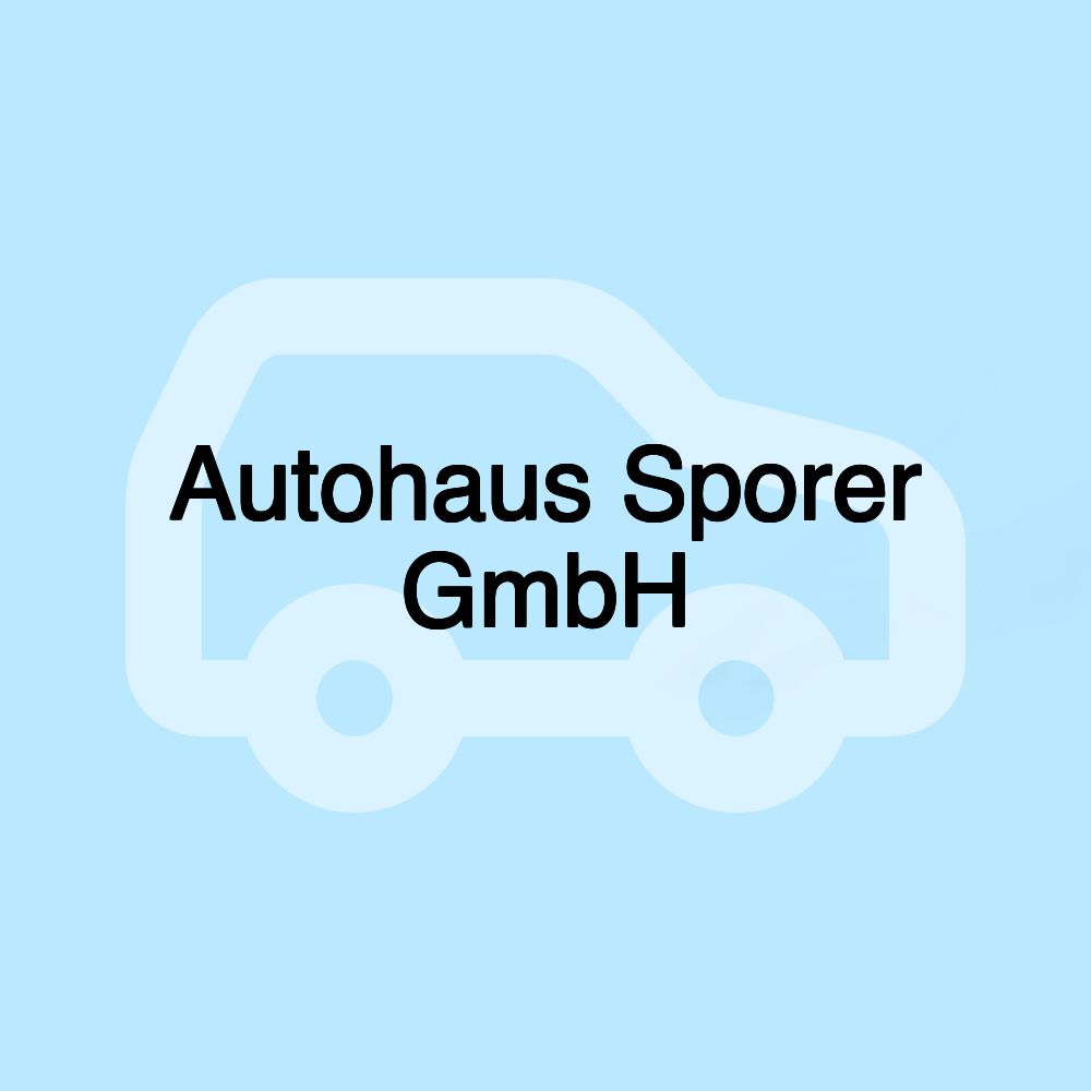 Autohaus Sporer GmbH