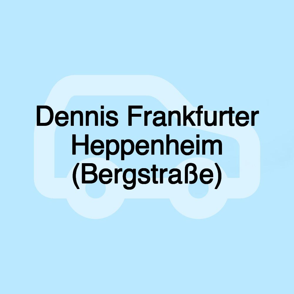 Dennis Frankfurter Heppenheim (Bergstraße)