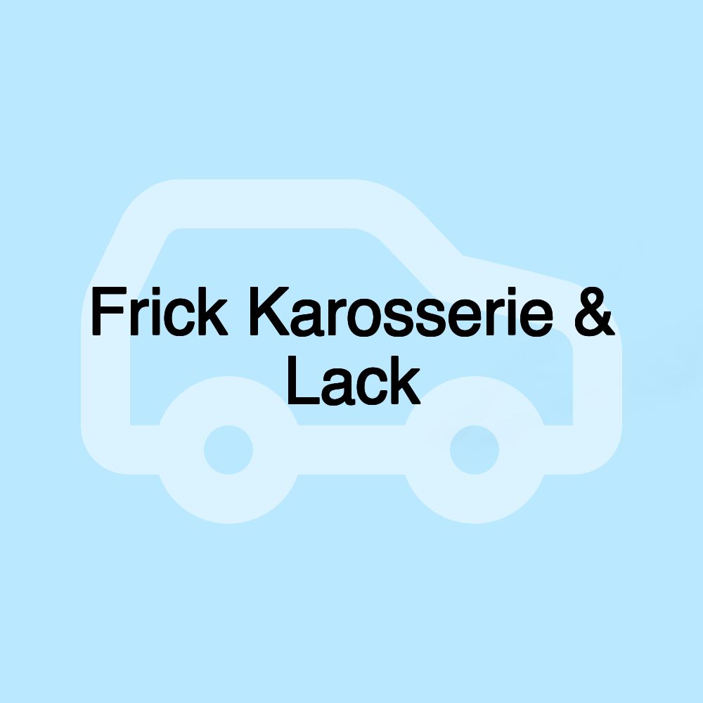 Frick Karosserie & Lack