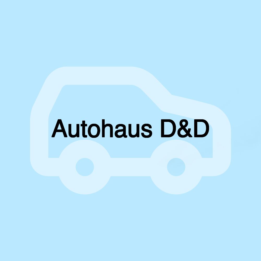 Autohaus D&D