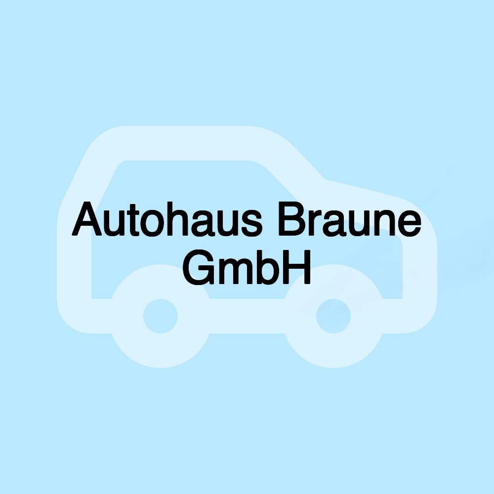 Autohaus Braune GmbH