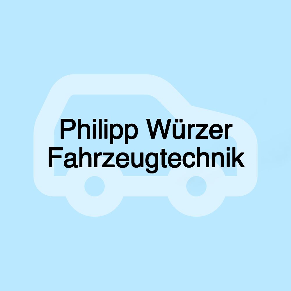 Philipp Würzer Fahrzeugtechnik