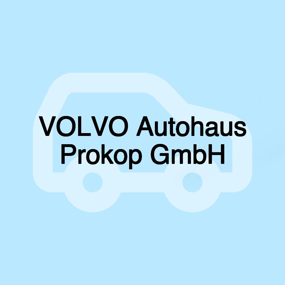 VOLVO Autohaus Prokop GmbH