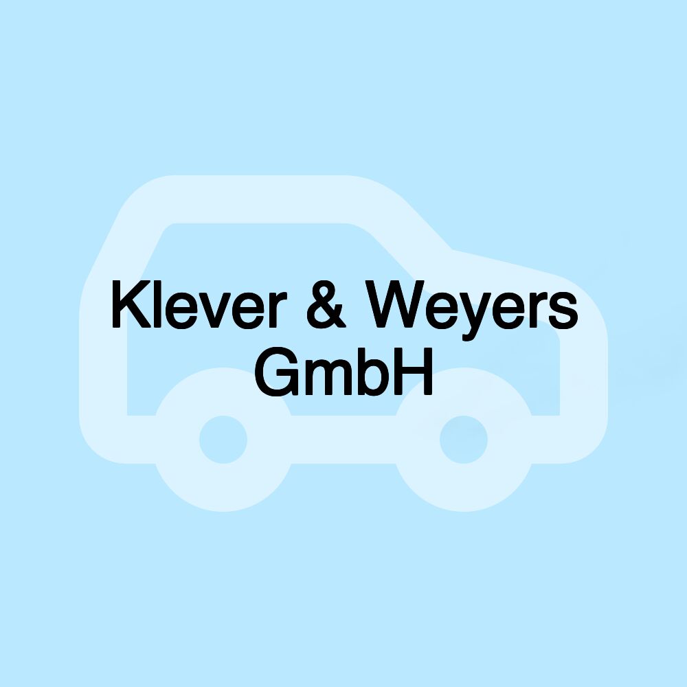Klever & Weyers GmbH