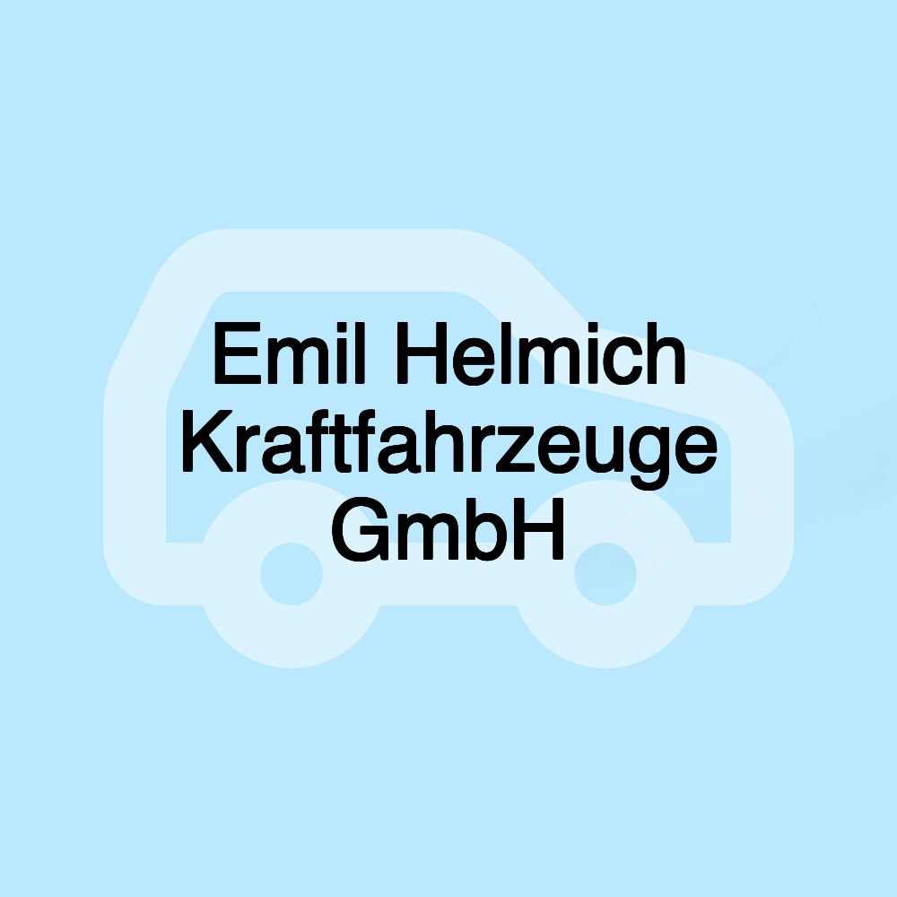 Emil Helmich Kraftfahrzeuge GmbH