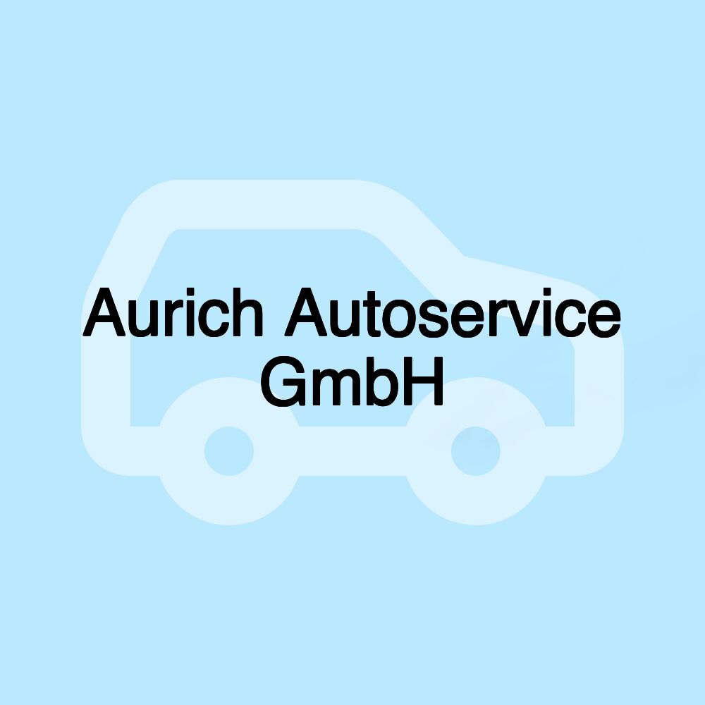 Aurich Autoservice GmbH