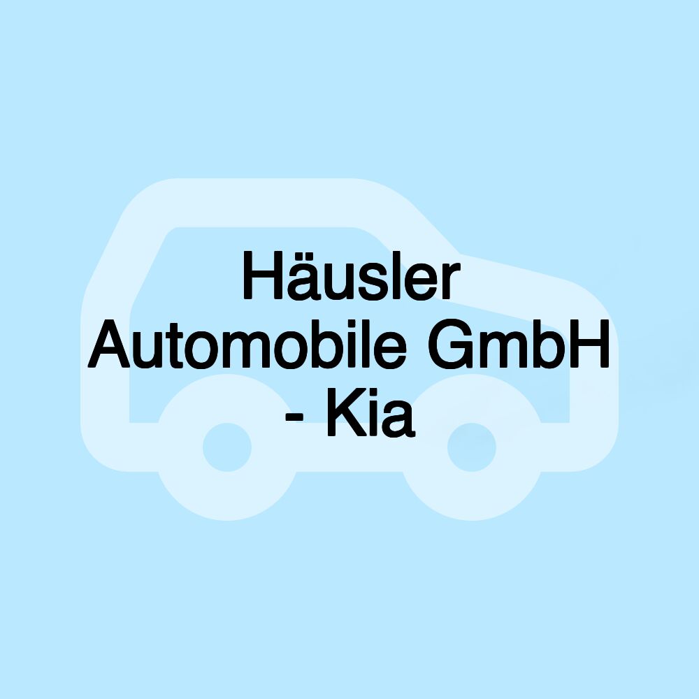 Häusler Automobile GmbH - Kia