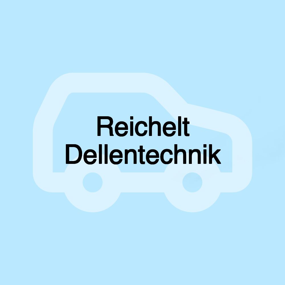 Reichelt Dellentechnik Reichelt Dellentechnik