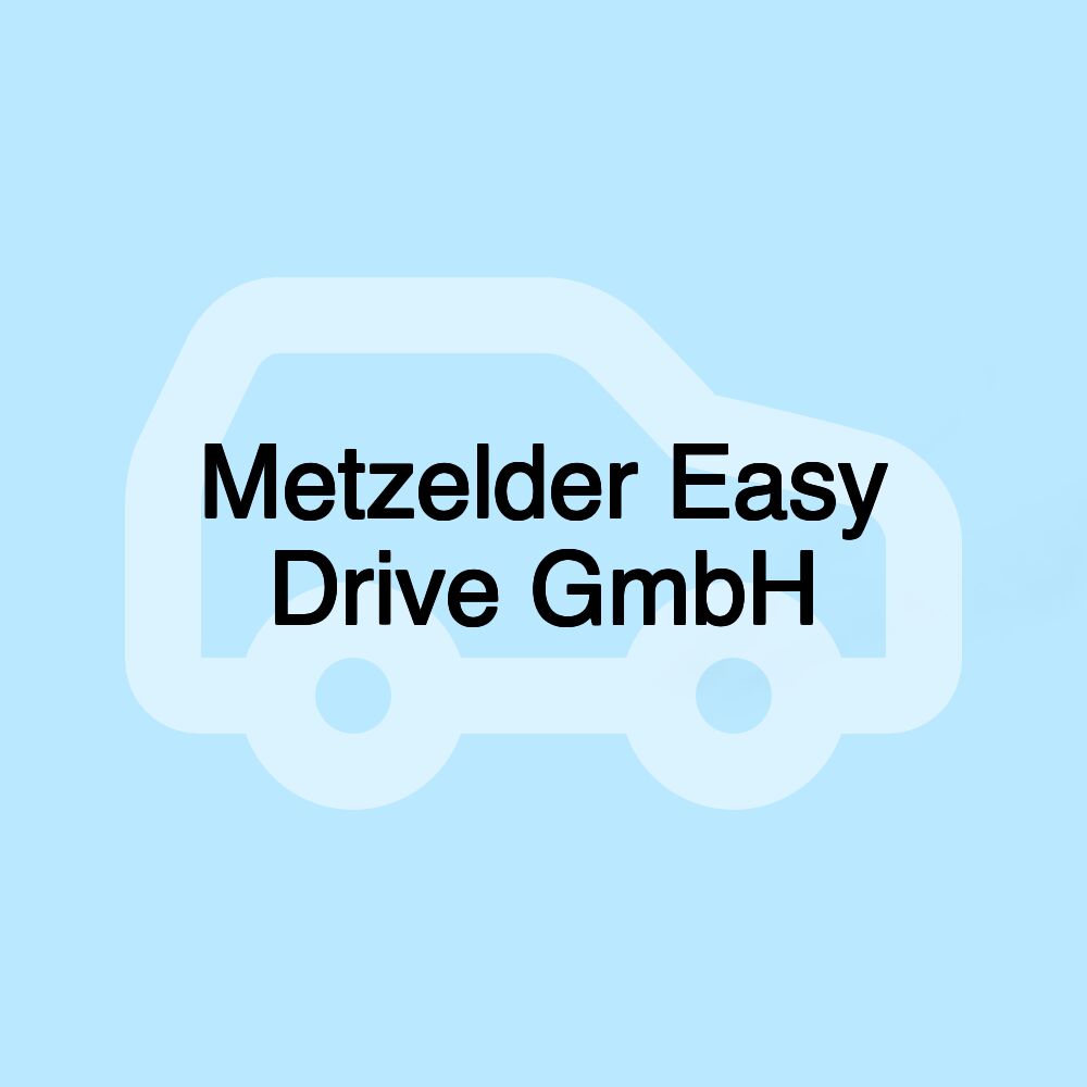 Metzelder Easy Drive GmbH