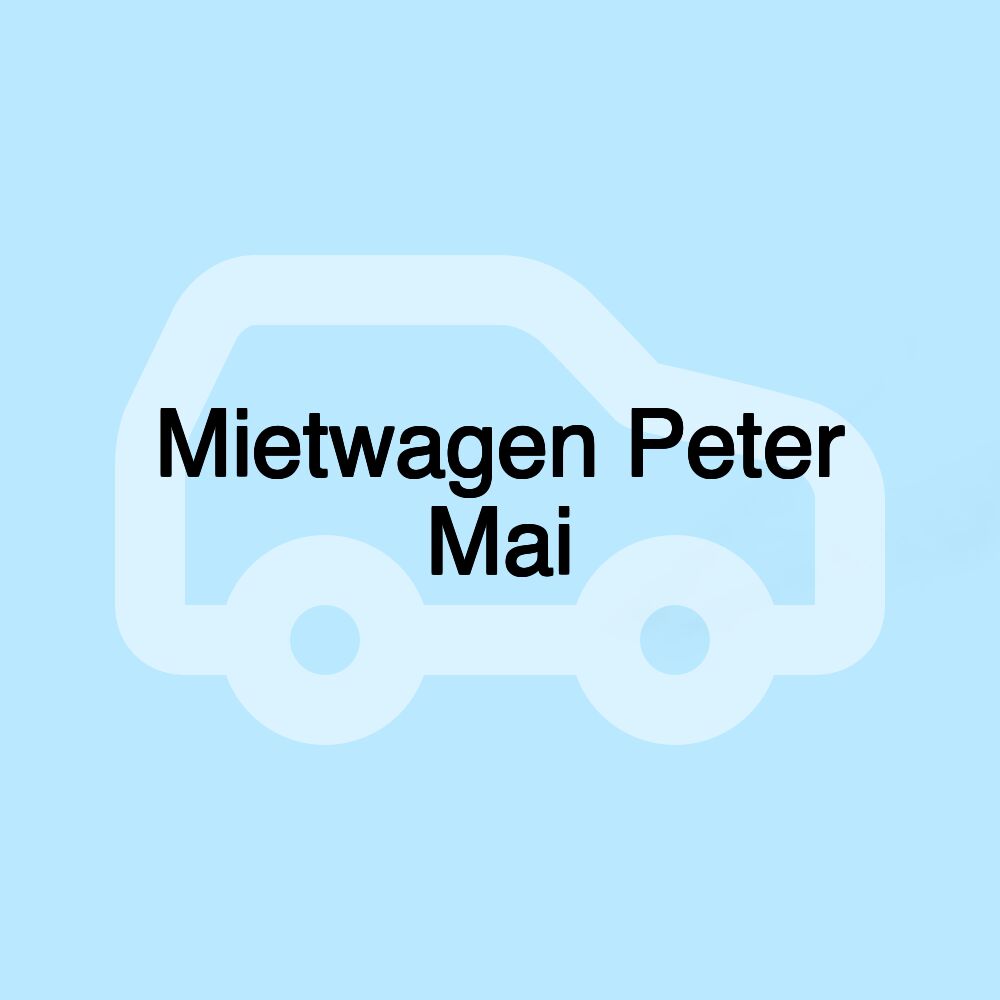 Mietwagen Peter Mai Mietwagen Peter Mai