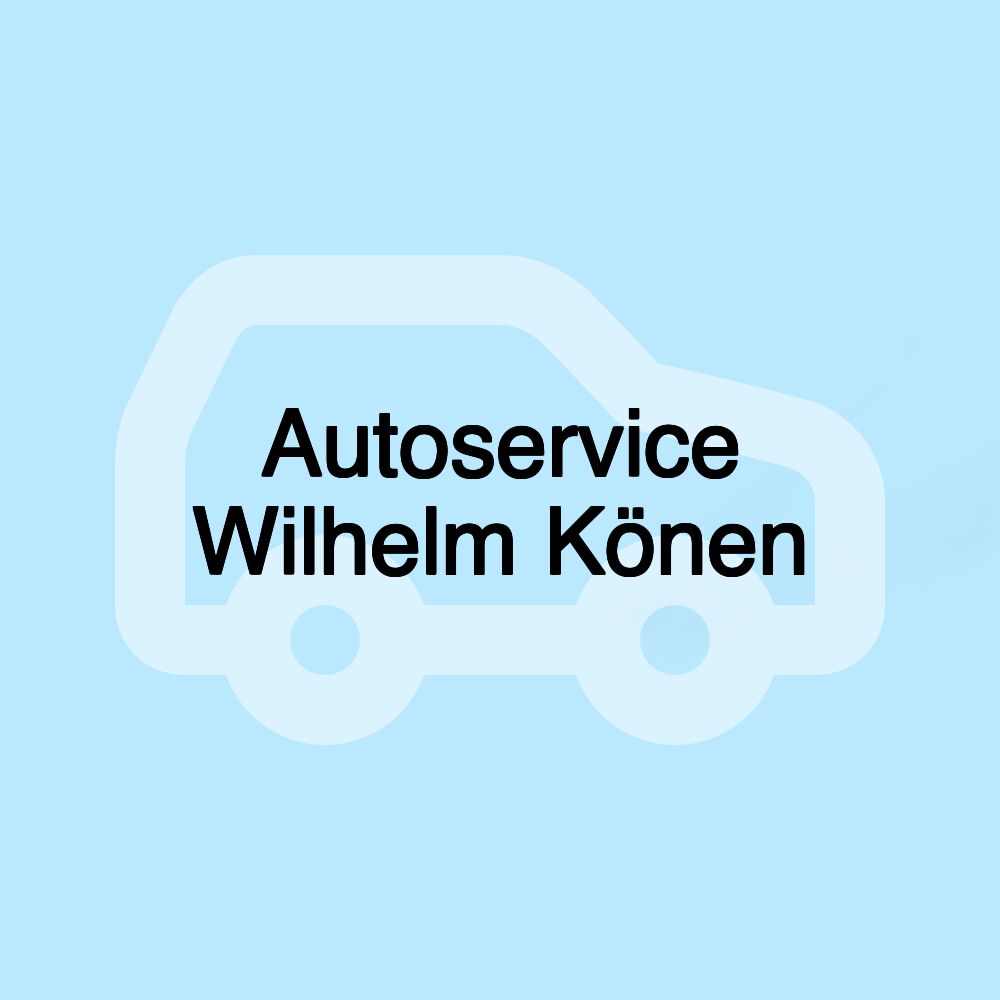 Autoservice Wilhelm Könen