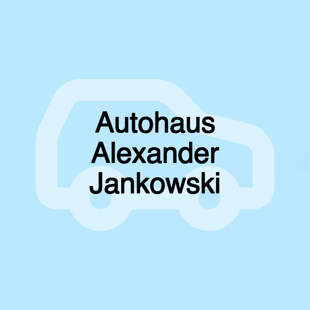 Autohaus Alexander Jankowski