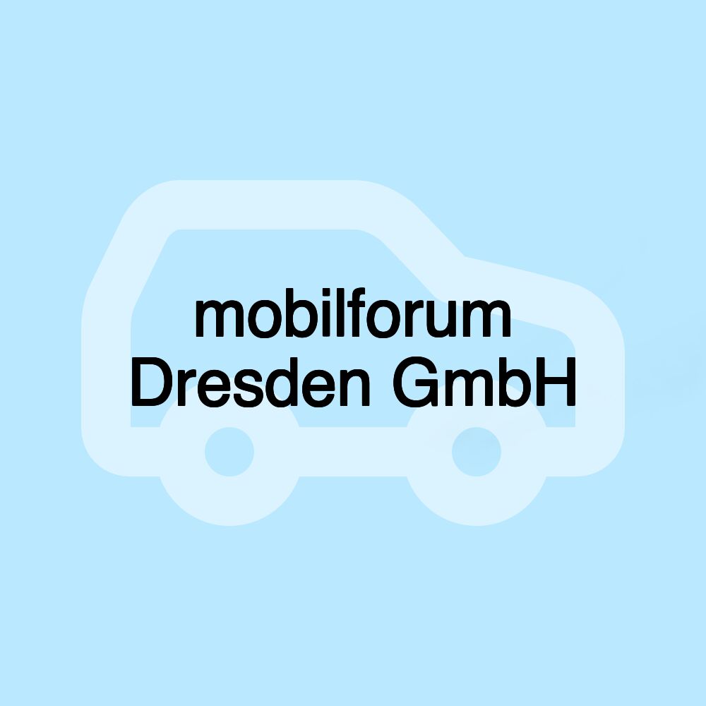mobilforum Dresden GmbH