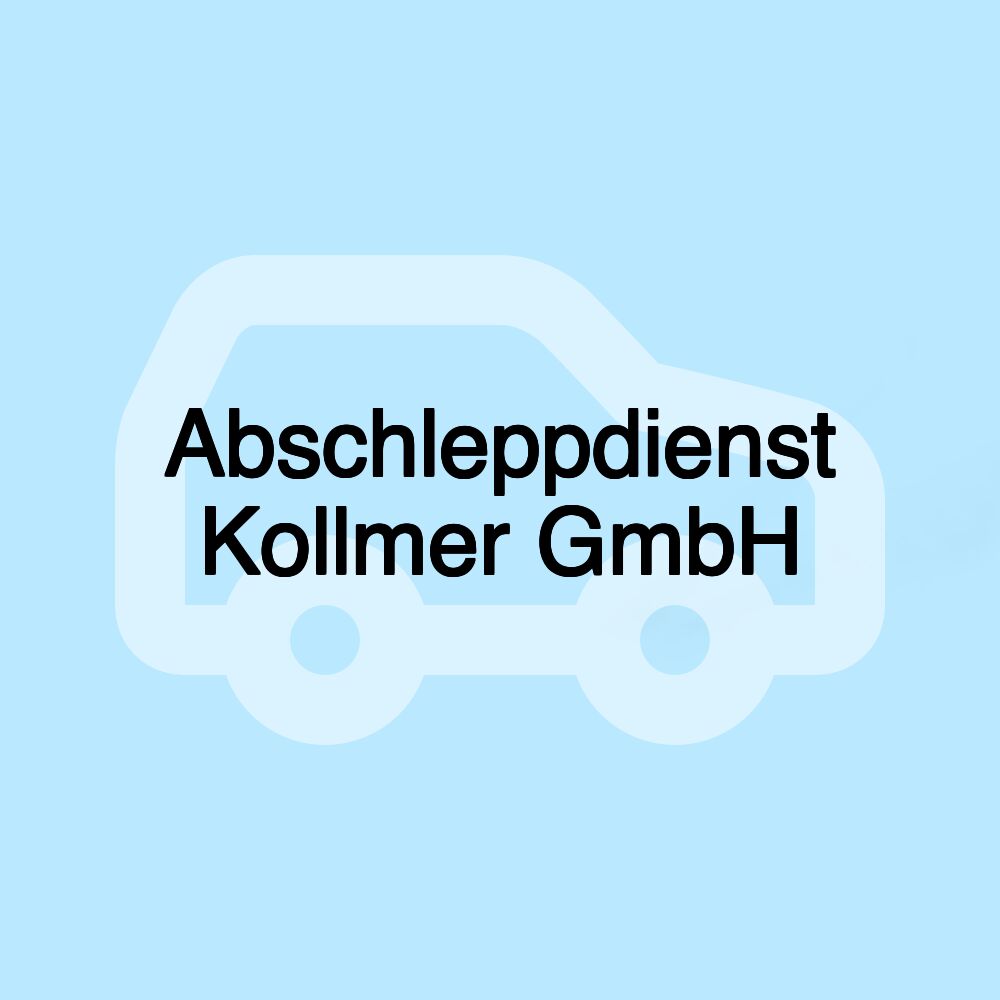 Abschleppdienst Kollmer GmbH