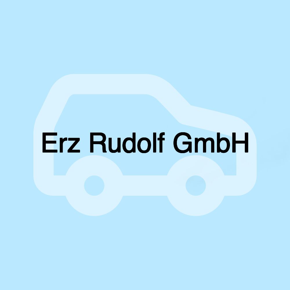 Erz Rudolf GmbH Erz Rudolf GmbH
