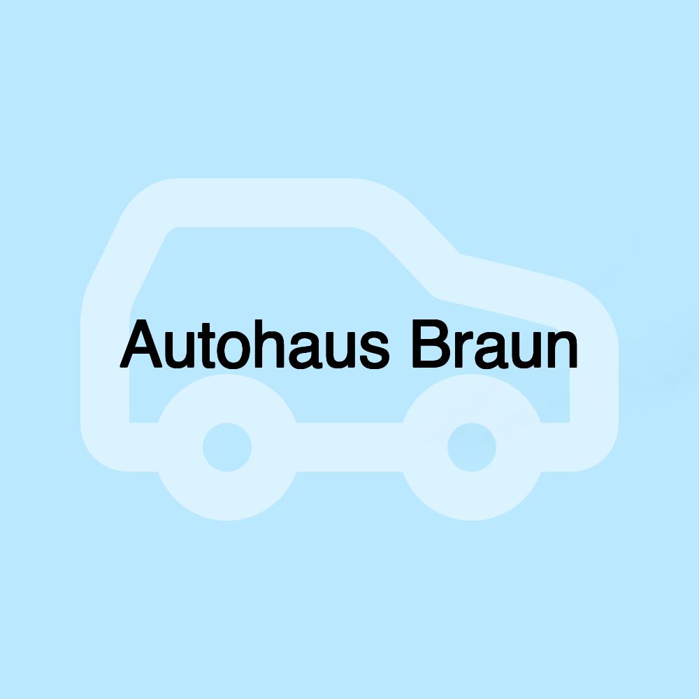 Autohaus Braun
