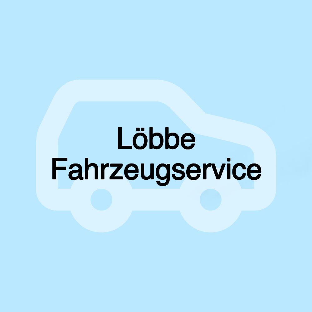 Löbbe Fahrzeugservice