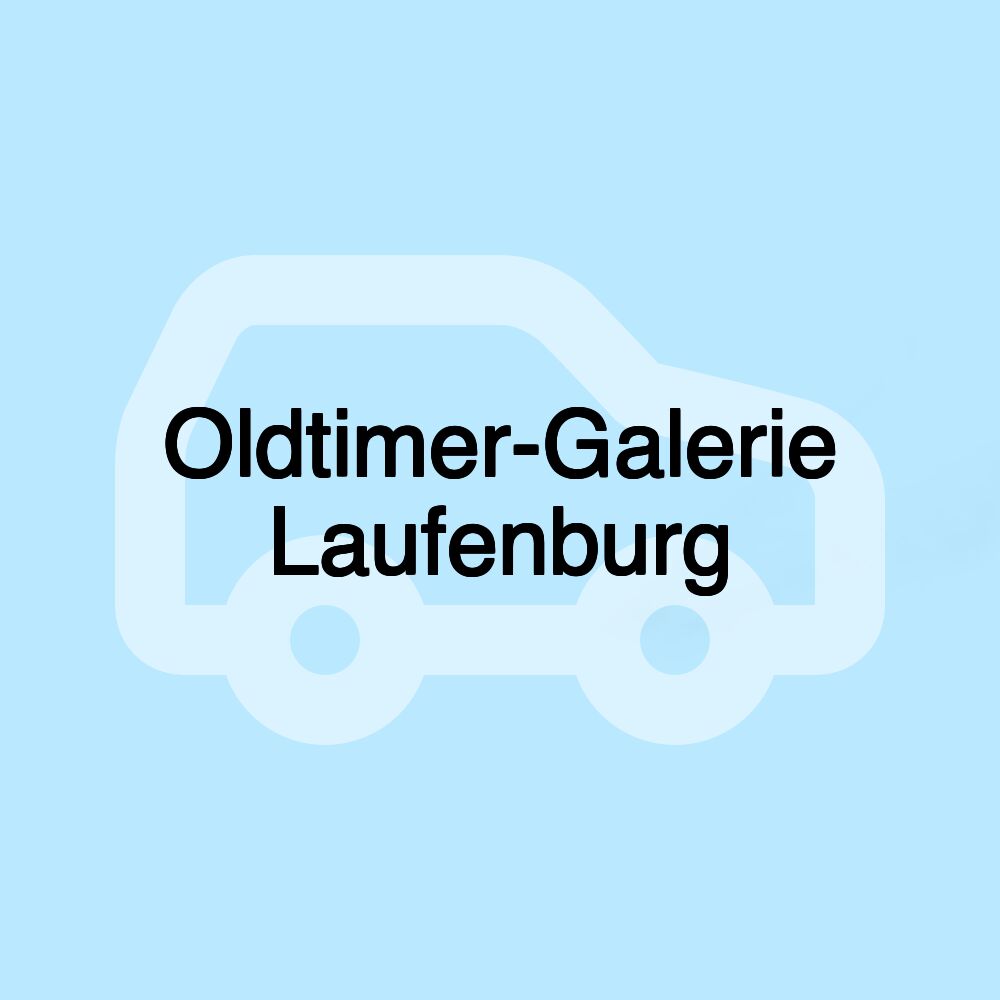 Oldtimer-Galerie Laufenburg